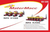 MS 4100 MS 4200catalog.solexcorp.com/Literature/MaterMacc/mat ms4100_4200.pdfMaterMacc, permite de modificar la anchura entre filas según el producto seleccionado.- ˙ Easy-Set! ˙