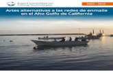 Artes alternativas a las redes de enmalle en el Alto Golfo ......embarcación está equipada con motores de combustible con 48 a 200 HP de potencia (Pérez-Valencia et al. 2011). La
