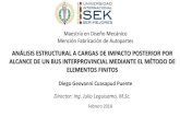 Diego Geovanni Cuasapud Puente - UISEK Ecuador · 2018. 2. 22. · Carga muerta (M) NTE INEN 1323:2009 96399.86 N Carga viva (V) NTE INEN 1323:2009 42829,67 N Carga de giro (G) NTE