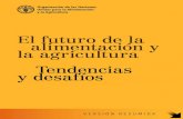 El futuro de la alimentación y la agricultura Tendencias y …EL FUTURO DE LA ALIMENTACIÓN Y LA AGRICULTURA TENDENCIAS Y DESAFÍOS DESAFÍOS 44 1 Mejorar la productividad agrícola
