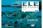 ELE Actual A1 Cuaderno Ejercicios - Grupo SM · Title: ELE Actual A1 Cuaderno Ejercicios.pdf Author: AVINAS Created Date: 4/16/2020 1:20:53 PM