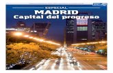 ESPECIAL MADRID - Guiadeprensa.com...2 MADRID - C5pit5l del progreso M:rtes, 5 de m:rzo de 2019 E n el conjunto de Es - paña, de enero a no - viembre de 2018, se han creado 88.342