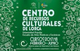 Concejalía de Cultura y Festejos - Ayuntamiento de Lorca · 2018. 2. 6. · Universidad Popu ar Mar tes y jueves de 20:00 a 22:00 h 27 de febrero de 2018 31 de mayo de 2018 84, 70