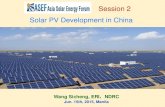 Session 2 Solar PV Development in China · 2015. 7. 10. · PV Incentive Policies Released by NDRC on Aug. 26, 2013：NDRC [2013] No.1638 Key Points： （1）3 level of FIT for LS-PV