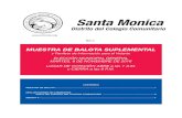 Santa Monica - SMVote...• Traer el tren ligero a Santa Monica. • Inicio de la Licenciatura en Diseño Interactivo. • Elección de la nueva presidenta Dra. Kathryn Jeffery. Mis