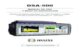 DSA-500 - Online-Electronica€¦ · • Si se pulsa durante 2” se enciende o apaga el monitor a color. • Activa el menú “Data Logger” que permite memorizar automáticamente