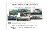 CATÁLOGO DE ÁRBOLES Y ARBUSTOS SINGULARES · 2012. 9. 25. · Catálogo de árboles y arbustos singulares del municipio de Sant Joan d´Alacant SAVIA ARBORICULTURA, S.L. COTA AMBIENTAL,