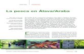 La pesca en Álava/Araba - REDFORESTA · 2012. 10. 22. · los sistemas fluviales debe permitir diagnosticar, de manera integral, el grado de alteración que sufren estos y proponer