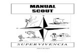 Manual de Supervivencia - Preppers Colombia...Manual Scout 3 GENERALIDADES Si alguna vez te vieras ante una situación de esta naturaleza estarás en condiciones de ayudar activamente