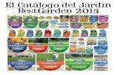El Catálogo del Jardín BestGarden 2015 · El Catálogo del Jardín Año I Agosto, 2015 ¿ Cuándo Fertilizar ? Este sello busca recomendar la época y dosificación en que se debe