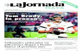 Bucaneros, 31 - Chiefs, 9 Tom Brady, la proeza · Mara Lezama busca la reelección en Cancún para “consolidar el cambio” / P 7 A partir de hoy, todo Q. Roo estará en color naranja