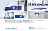 Autoclaves de laboratorio Systec · 2016. 10. 12. · Systec D-23 y D-45 con depósito de agua de alimentación Movilidad y flexibilidad para las dos autoclaves. ... Elementos calefactores