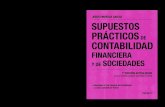 En esta 7ª edición se ha tenido en cuenta el R.D. 602/2016 ...Supuestos prácticos de Contabilidad financiera y de sociedades Jesús Omeñaca García 7.ª edición EDICIONES DEUSTO