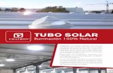 TUBO SOLAR · 2020. 1. 19. · la iluminación natural dentro de los espacios. Para todos los niveles de iluminación natural al aire libre (Lux) con los correcto parámetros (ejemplo