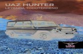 UAZ HUNTERuaz.pe/wp-content/uploads/2020/06/UAZ-Hunter-Peru.pdf · 2020. 6. 14. · Durante las décadas de su vida activa, UAZ-469 adquirió la reputación del trabajador infatigable
