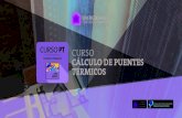 CURSO CÁLCULO DE PUENTES TÉRMICOS - Passivhaus · 2017. 7. 7. · Presentación: El curso presencial de Cálculo de Puentes Térmicos está orientado a profesionales del sector