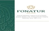 PROGRAMA INSTITUCIONAL 2020-2024 DE FONATUR ...Dentro del PND 2019-2024, publicado en el Diario Oficial de la Federación (DOF) el 12 de julio de 2019, se han establecido los principios