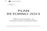 PLAN RETORNO 2021 - Marianistas...2021/01/14  · A continuación presentamos ^Plan Retorno 2021 _, basado en las indicaciones emanadas por el Ministerio de Salud y el Ministerio de