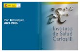 P Estratégico - Páginas - Instituto de Salud Carlos III - ISCIII...Plan Estratégico del Instituto de Salud Carlos III 2021-2025 2 Índice Abreviaturas utilizadas en el documento
