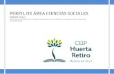 PERFIL DE ÁREA CIENCIAS SOCIALES1.8. Fomento de técnicas de animación a la lectura de textos de divulgación de las Ciencias sociales (de carácter social, geográfico e histórico).