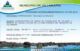 MUNICIPIO DE VILLAMARÍA - CORPOCALDAS · 2021. 1. 4. · MUNICIPIO DE VILLAMARÍA CONVENIO INTERADMINISTRATIVO 147 DE 2012 ENTIDADES: CORPOCALDAS – Municipio de Villamaría VALOR