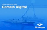 guia de orientación sobre gemelo digital...La Armada Española, impulsora de grandes éxi-tos de programas de construcción naval a nivel mundial, se ha convencido del enorme poten-cial