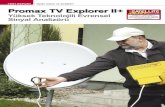Promax TV Explorer II+tele-audiovision.com/TELE-satellite-0807/tur/promax.pdfdışında DVB-T/H, DVB-C, DVB-S ve DVB-S2 sinyalleri için I-Q grup diyagramları, RP-250 ve RP-080 sinyal
