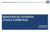 REDACCIÓN DE CONTRATOS CIVILES & COMERCIALES · 2019. 7. 5. · REDACCIÓN DE CONTRATOS CIVILES & COMERCIALES DR. JORGE J. KAWAS 24 DE NOVIEMBRE DE 2017 . CONSIDERACIONES GENERALES
