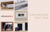 Colección Boda 2017-2018 - Albumplus boda 2017... · 2017. 10. 25. · Leonardo Rojo Dream Camel Dream Choco Dream Negro Basic 4. info@albumplus.es 938 59 49 39 | 938 59 53 84 Colección