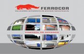 FERROCOR · 2016. 8. 10. · Ferrocor tiene a su disposición, un conjunto de soluciones para apoyar la automatización y control del acceso a sus instalaciones: Barreras Vehiculares:
