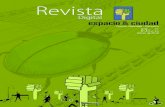 REVISTA ESPACIO Y CIUDADespacioyciudad.com/wp-content/uploads/2019/02/revista.pdf · 2019. 2. 10. · Jorge Enrique Robledo ... voluntario para contribuir con estrategias, proyectos
