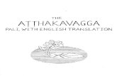 Atthakavagga (Sutta Nipata) · 2020. 2. 20. · Title: Atthakavagga (Sutta Nipata) Author: Ven. Pannyobhasa bhikkhu Subject: Pali text with translation on facing pages Created Date: