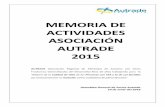 MEMORIA DE ACTIVIDADES 2014 - Autradeautrade.info/wp-content/uploads/2016/06/MEMORIA-DE... · difusión y sensibilización a la comunidad que contó con la participación de profesionales