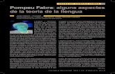 ESPECIAL POMPEU FABRA 23 Pompeu Fabra - Llengua Nacional · Pompeu Fabra : alguns aspectes de la teoria de la llengua Llengua i identitat . D’antuvi, faig la constata- ció d’una