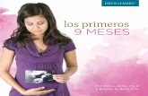 los primeros 9 MESES · 2017. 8. 1. · Época de gestación es la terminología utilizada tradicionalmente por los servicios médicos para calcular el tiempo del embarazo. Esta se