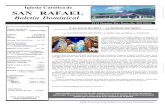 Boletín Dominical...2020/12/21  · 3:45pm a 4:30pm Hora Santa: Primer viernes de mes 7:30 pm con permiso. Visite nuestra página web Boletín Dominical de San Rafael al servicio