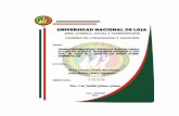 CERTIFICACIÓN - Universidad Nacional de Loja · 2013. 8. 26. · función de los cambios con respecto a la organización del ente.”1 PROCESO ADMINISTRATIVO “Es un medio que integra