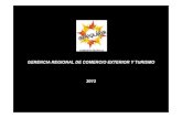 GERENCIA REGIONAL DE COMERCIO EXTERIOR Y TURISMO · 2020. 9. 30. · • Talleres de Validación y Difusión del Plan de Turismo PERTUR y fortalecimiento de los Comités de Gestión