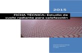 FICHA TÉCNICA: Estudio de suelo radiante para calefacciónrosmann.es/libros/FICHA TECNICA ESTUDIO TÉCNICO SUELO... · 2015. 3. 9. · 2. Estructura del suelo: Cámara de aire sobre