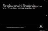 Cuadernos del Seminario de Música en la Nueva España y el ...musicat.unam.mx/wp-content/uploads/2019/10/C9-7.pdf · musical de dicho recinto. El camino de la interdisciplina ¿Qué