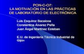PON-C-O7: LA MOTIVACIÓN EN LAS PRÁCTICAS DE … · 2008. 12. 19. · PON-C-O7: LA MOTIVACIÓN EN LAS PRÁCTICAS DE LABORATORIO DE ELECTRÓNICA Luis Esquíroz Bacaicoa Constantina