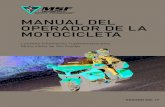 MANUAL DEL OPERADOR DE LA MOTOCICLETA...2 PREFACIO Bienvenidos a la edición número diecisiete del Manual del Operador de la Motocicleta (MOM) de la MSF. Manejar una motocicleta de