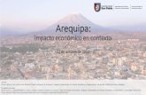 Arequipa: impacto económico en contexto...2020/10/22  · La tasa de crecimiento en Arequipa se ha mantenido habitualmente por debajo de la de Perú en su conjunto, con excepción