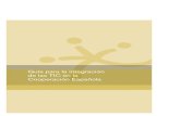 Guía para la integración de las TIC en la Cooperación Española · 2018. 2. 11. · 7 Prefacio El Plan Director de la Cooperación Española 2005-2008 contiene varias referencias