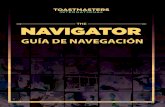 GUÍA DE NAVEGACIÓN · 2020. 11. 27. · ÍNDICE BIENVENIDO A TOASTMASTERS 3 LA TRAYECTORIA EN TOASTMASTERS 3 LOS BENEFICIOS DE TOASTMASTERS 4 CÓMO USAR THE NAVIGATOR (GUÍA DE