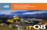 O8 - AL-LAs...Hacia una acción internacional sostenible en las ciudades. Cuadernos para la Internacionalización de las Ciudades, número 8 Primera edición 2018 Este libro ha sido