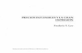 PRECIOS INFLEXIBLES YLAGRAN DEPRESIÓN Frederic S...Cuadernos de Economía, v. XIX, n. 32, Bogotá, 2000, pages 105-138. This article presents Gardiner Means' theory and thesis of