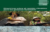 ESTUDIO FAO MONTES 172 · 2021. 2. 8. · I3383S/1/08.13 ISBN 978-92-5-307831-8 ISSN 1014-2886 9 789253 078318 ESTUDIO ISSN 1014-2886 FAO MONTES 172 ... 13 Manejo forestal sostenible