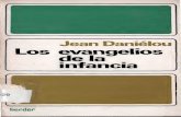 JEAN DANIELOU, LOS EVANGELIOS DE LA INFANCIA...Jean Daniélou, Théologic du judéo-christkmisme, p. 224-225. 2. Die Genealogie Mt, 1,2-16 und die matthaische Kind- heitsgeschichte,