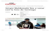 GENERAL (HTTPS:// … · 2017. 10. 23. · GENERAL (HTTPS:// 22 de octubre de 2017 - 16:10 Sergio Maldonado fue a votar con la foto de Santiago ...